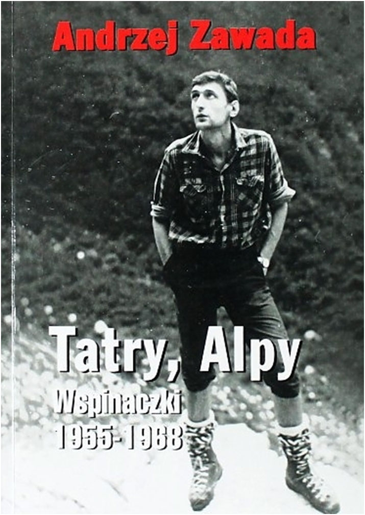 Tatry, Alpy. Wspinaczki 1955-1968