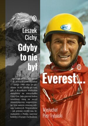 "Gdyby to&nbsp;nie był Everest"