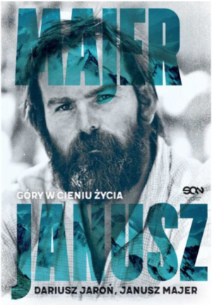 "Majer. Góry w&nbsp;cieniu życia"